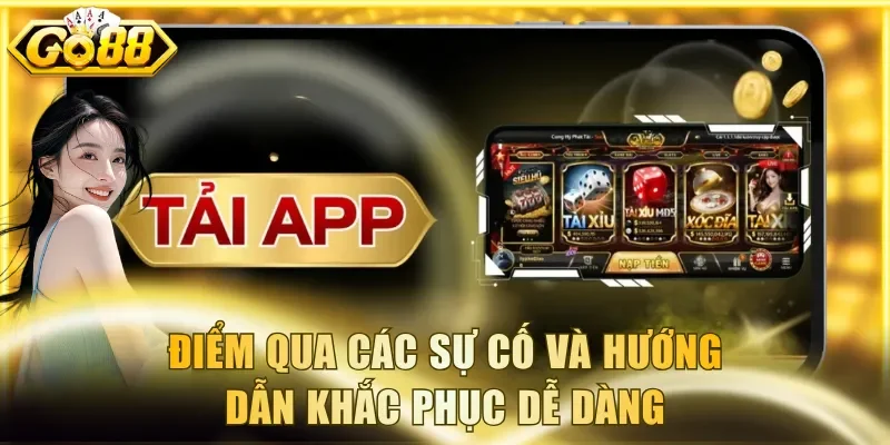 Điểm qua các sự cố và hướng dẫn khắc phục dễ dàng