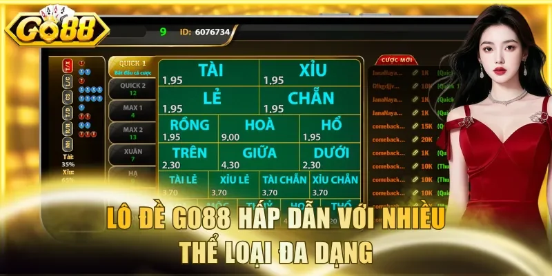 Lô đề Go88 hấp dẫn với nhiều thể loại đa dạng