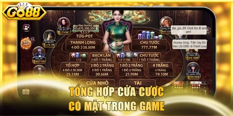 Tổng hợp cửa cược có mặt trong game