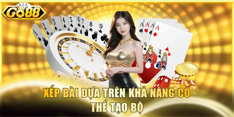 Xếp bài dựa trên khả năng có thể tạo bộ